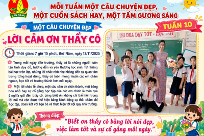 MỖI TUẦN MỘT CÂU CHUYỆN ĐẸP